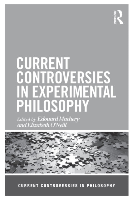 Book cover of: Current Controversies in Experimental Philosophy
