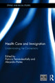 Book cover of: Health Care and Immigration