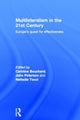 Book cover of: Multilateralism in the 21st Century. By: Caroline Bouchard
