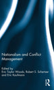 Book cover of: Nationalism and Conflict Management. By: Eric Taylor Woods
