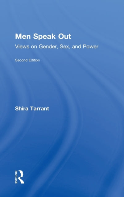 Book cover of: Men Speak Out. By: Shira Tarrant