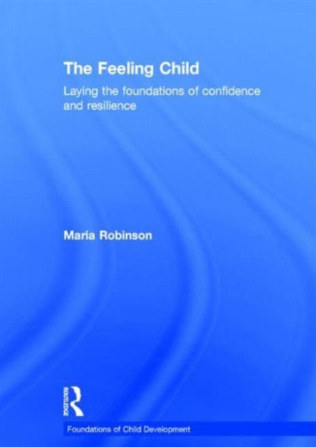 Book cover of: Feeling Child. By: Maria Robinson