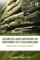 Book cover of: Sources and Methods in Histories of Colonialism. By: Kirsty Reid