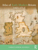 Book cover of: Atlas of Early Modern Britain, 1485-1715. By: Christopher Daniell