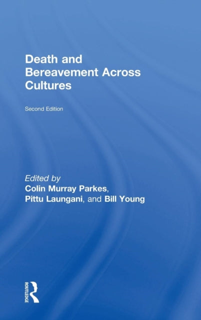 Book cover of: Death and Bereavement Across Cultures