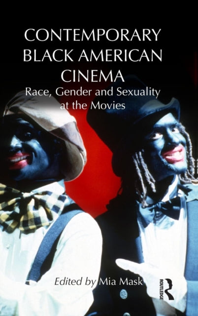 Book cover of: Contemporary Black American Cinema. By: Mia Mask
