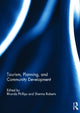 Book cover of: Tourism, Planning, and Community Development. By: Rhonda Phillips
