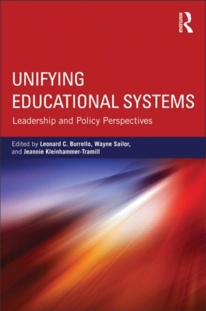 Book cover of: Unifying Educational Systems. By: Leonard C. Burrello