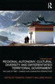 Book cover of: Regional Autonomy, Cultural Diversity and Differentiated Territorial Government. By: Roberto Toniatti