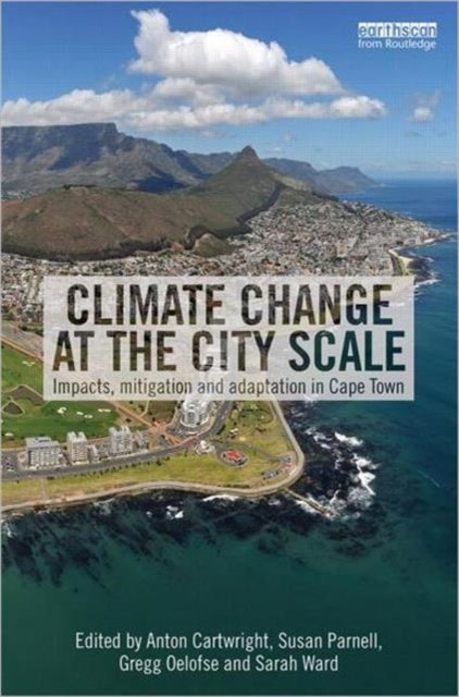 Book cover of: Climate Change at the City Scale. By: Anton Cartwright