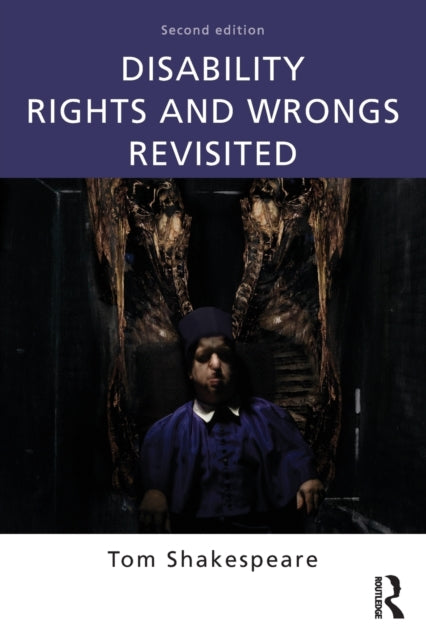 Book cover of: Disability Rights and Wrongs Revisited