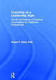 Book cover of: Coaching as a Leadership Style. By: Robert F. Hicks