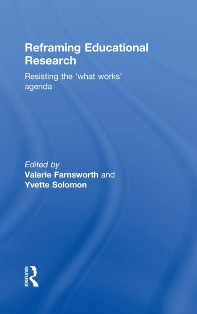 Book cover of: Reframing Educational Research. By: Valerie Farnsworth