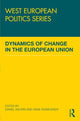Book cover of: Dynamics of Change in the European Union. By: Daniel Naurin