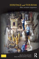 Book cover of: Heritage and Tourism. By: Russell Staiff