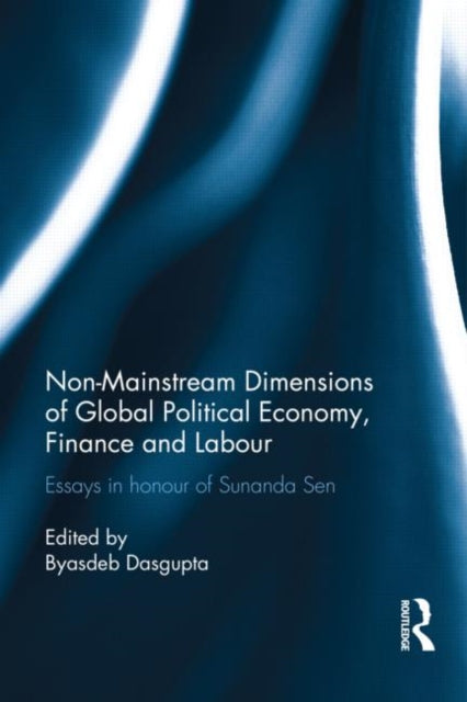 Book cover of: Non-Mainstream Dimensions of Global Political Economy