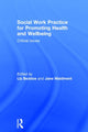 Book cover of: Social Work Practice for Promoting Health and Wellbeing. By: Liz Beddoe