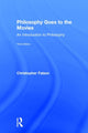 Book cover of: Philosophy Goes to the Movies. By: Christopher Falzon