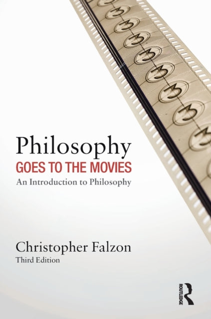 Book cover of: Philosophy Goes to the Movies. By: Christopher Falzon