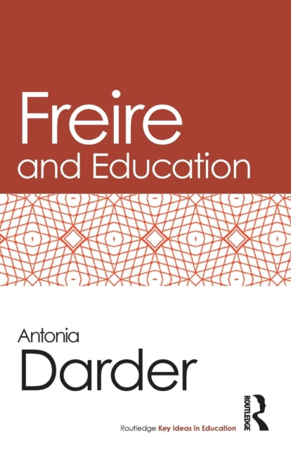 Book cover of: Freire and Education