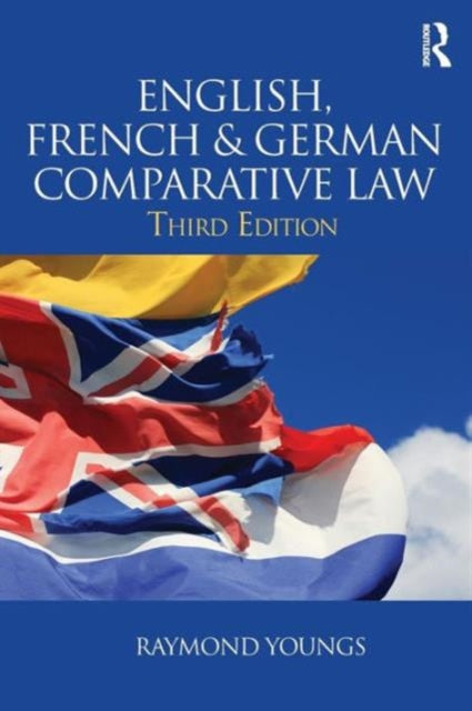 Book cover of: English, French & German Comparative Law. By: Raymond Youngs