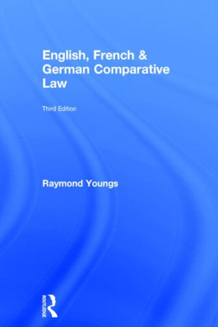 Book cover of: English, French & German Comparative Law. By: Raymond Youngs