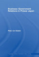 Book cover of: Business-Government Relations in Prewar Japan. By: Peter von Staden