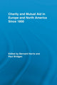 Book cover of: Charity and Mutual Aid in Europe and North America since 1800. By: Bernard Harris