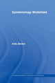 Book cover of: Epistemology Modalized. By: Kelly Becker