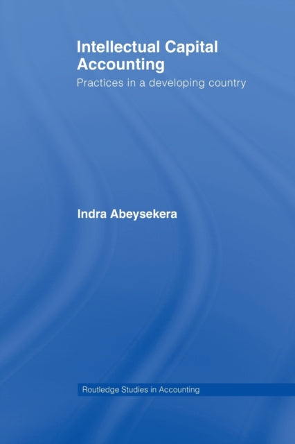 Book cover of: Intellectual Capital Accounting. By: Indra Abeysekera