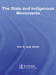 Book cover of: State and Indigenous Movements. By: Keri E. Iyall Smith