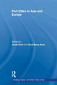 Book cover of: Port Cities in Asia and Europe. By: Arndt Graf