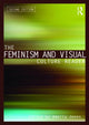 Book cover of: Feminism and Visual Culture Reader