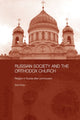 Book cover of: Russian Society and the Orthodox Church. By: Zoe Katrina Knox