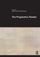 Book cover of: Pragmatics Reader. By: Dawn Archer