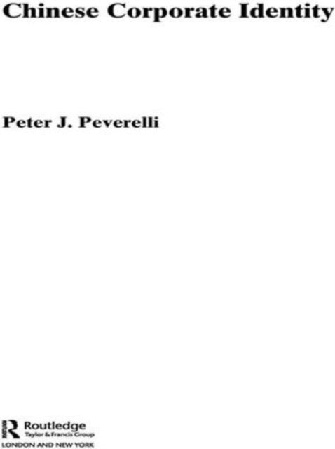 Book cover of: Chinese Corporate Identity. By: Peter Peverelli