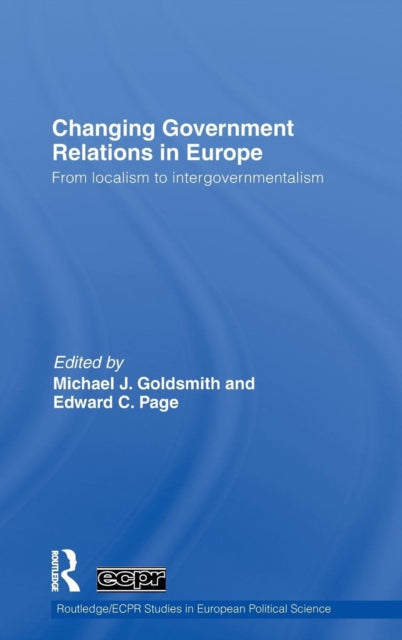 Book cover of: Changing Government Relations in Europe
