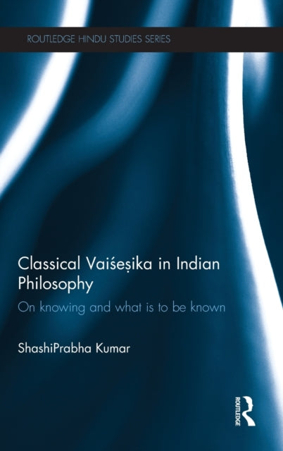Book cover of: Classical Vaisesika in Indian Philosophy. By: ShashiPrabha Kumar