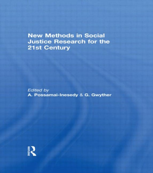 Book cover of: New Methods in Social Justice Research for the Twenty-First Century