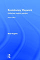 Book cover of: Evolutionary Playwork. By: Bob Hughes