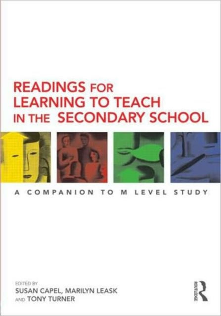 Book cover of: Readings for Learning to Teach in the Secondary School