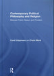 Book cover of: Contemporary Political Philosophy and Religion. By: Camil Ungureanu