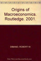 Book cover of: Origins of Macroeconomics. By: Robert W. Dimand