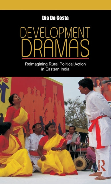 Book cover of: Development Dramas. By: Dia Da Costa
