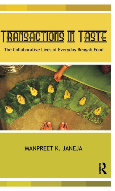 Book cover of: Transactions in Taste. By: Manpreet K. Janeja