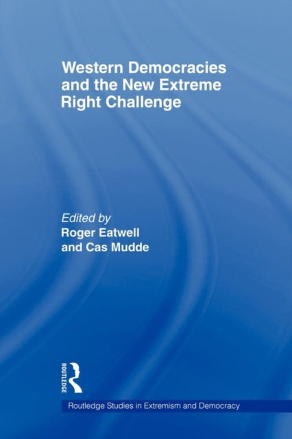 Book cover of: Western Democracies and the New Extreme Right Challenge. By: Roger Eatwell