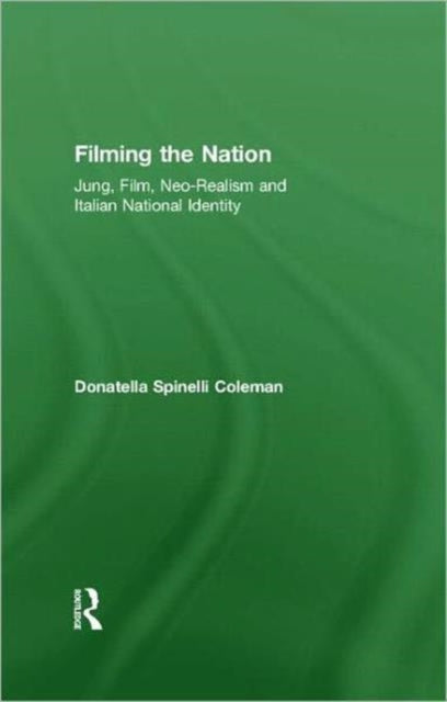 Book cover of: Filming the Nation. By: Donatella Spinelli Coleman