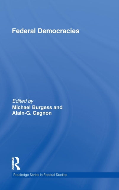 Book cover of: Federal Democracies. By: Burgess, Michael