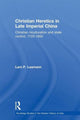 Book cover of: Christian Heretics in Late Imperial China. By: Lars Peter Laamann