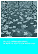 Book cover of: Spatial Pattern Dynamics in Aquatic Ecosystem Modelling. By: Hong Li